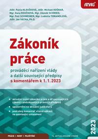 Zákoník práce, prováděcí nařízení vlády a další související předpisy