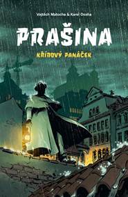 Kniha Prašina: Křídový panáček / Souborné vydání