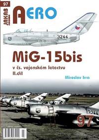 Kniha AERO 97 MiG-15bis v čs. vojenském letectvu 2. díl