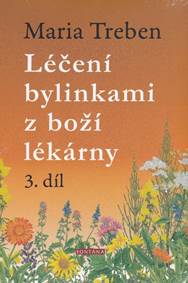 Kniha Léčení bylinkami z boží lékárny 3.díl