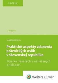 Kniha Praktické aspekty zdanenia právnických osôb v Slovenskej republike