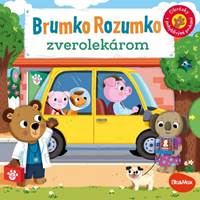 Kniha BRUMKO ROZUMKO ZVEROLEKÁROM – Obrázky s pohyblivými prvkami