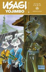 Kniha Usagi Yojimbo - Křižovatky