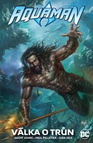 Kniha Aquaman - Válka o trůn