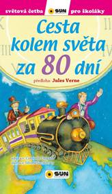Kniha Cesta kolem světa za 80 dní - Světová četba pro školáky