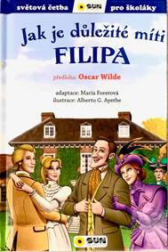 Kniha Jak je důležité míti Filipa - Světová četba pro školáky