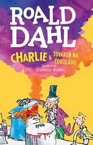 Kniha Charlie a továreň na čokoládu