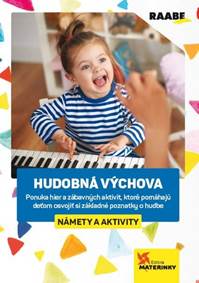 Hudobná výchova  – námety a aktivity