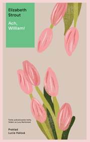 Kniha Ach, William!