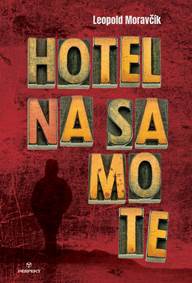Kniha Hotel na samote