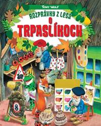 Kniha Rozprávky z lesa o trpaslíkoch (2.vydanie)