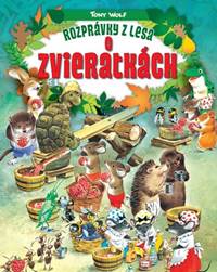 Kniha Rozprávky z lesa o zvieratkách (2.vydanie)