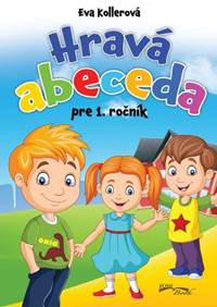 Kniha Hravá abeceda pre 1. ročník