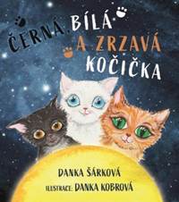 Kniha Černá, bílá a zrzavá kočička
