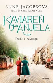 Kniha Kaviareň U anjela - Dcéry nádeje