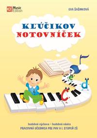Kniha Kľúčikov notovníček - hudobná výchova - hudobná náuka (Pracovná učebnica pre PHV a I. stupeň ZŠ)