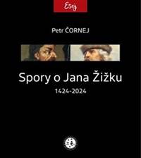 Kniha Spory o Jana Žižku 1424-2024