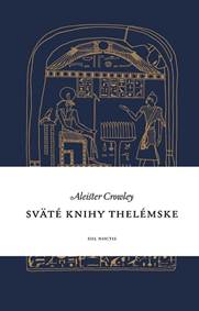Kniha Sväté knihy thelémske (2.vydanie)