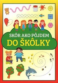 Kniha Skôr ako pojdem do škôlky