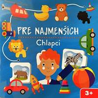Kniha Pre najmenších - Chlapci