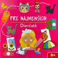 Kniha Pre najmenších - Dievčatá