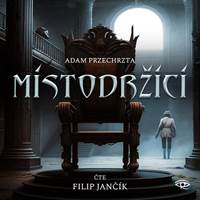 Kniha Místodržící - 2 CDm3 (Čte Filip Jančík)