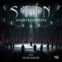 Kniha Stín - CDm3 (Čte Filip Jančík)