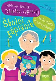 Kniha Dědečku, vyprávěj – Školní zápisník