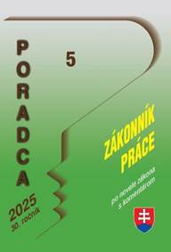 Poradca 5/2025 Zákonník práce Zákon s komentárom