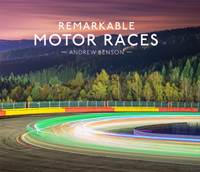 Kniha Remarkable Motor Races