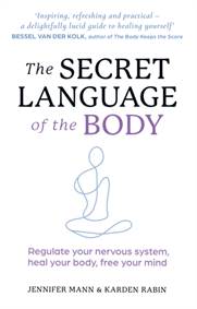 Kniha The Secret Language of the Body