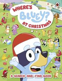 Kniha Bluey: Where’s Bluey? At Christmas