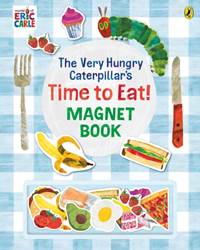 Kniha The Very Hungry Caterpillar’s Time to Eat! Magnet Book