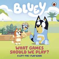 Kniha Bluey: What Games Should We Play?
