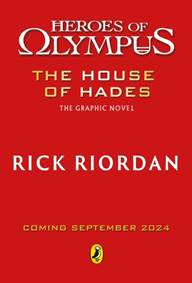 Kniha The House of Hades: The Graphic Novel (Heroes of Olympus Book 4)