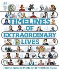 Kniha Timelines of Extraordinary Lives