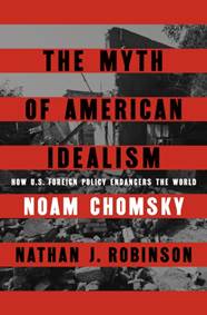 Kniha The Myth of American Idealism