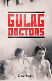 Kniha The Gulag Doctors