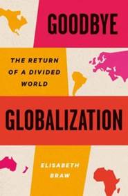 Kniha Goodbye Globalization