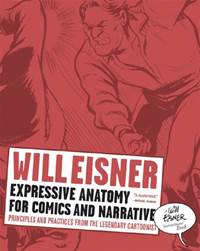 Kniha Expressive Anatomy for Comics and Narrative