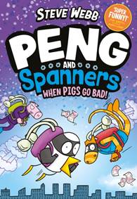 Kniha Peng and Spanners: When Pigs Go Bad!