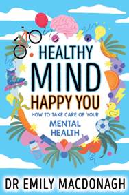 Kniha Healthy Mind, Happy You: How to Take Care of Your Mental Health