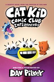 Kniha Cat Kid Comic Club 5: Influencers (PB)