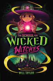 Kniha The School for Wicked Witches