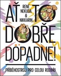 Kniha Ať to dobře dopadne