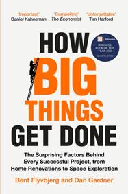 Kniha How Big Things Get Done