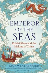 Kniha Emperor of the Seas : Kublai Khan and the Making of China