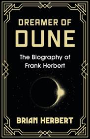 Kniha Dreamer of Dune : The Biography of Frank Herbert