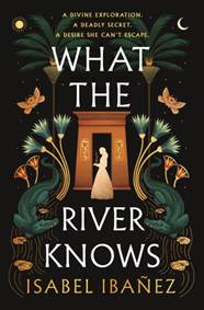 Kniha What the River Knows