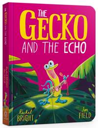 Kniha The Gecko and the Echo Board Book